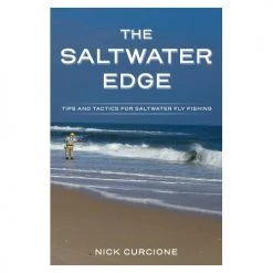 Stackpole The Saltwater Edge Tips And Tactics For Saltwater Fly Fishing By Nick Curcione